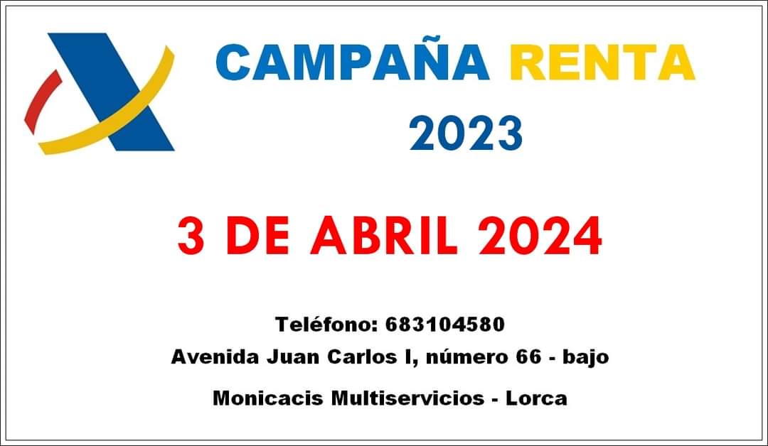 Campaña de la renta 2023 inicio 3 de abril de 2024