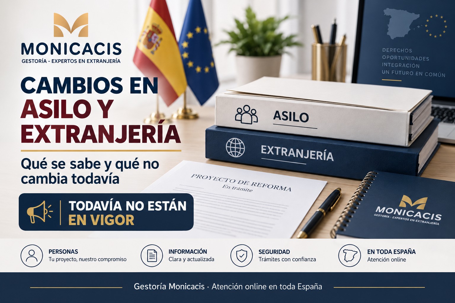 Gestoría Monicacis explica los cambios previstos en asilo y extranjería en España en 2026 y qué trámites no cambian todavía