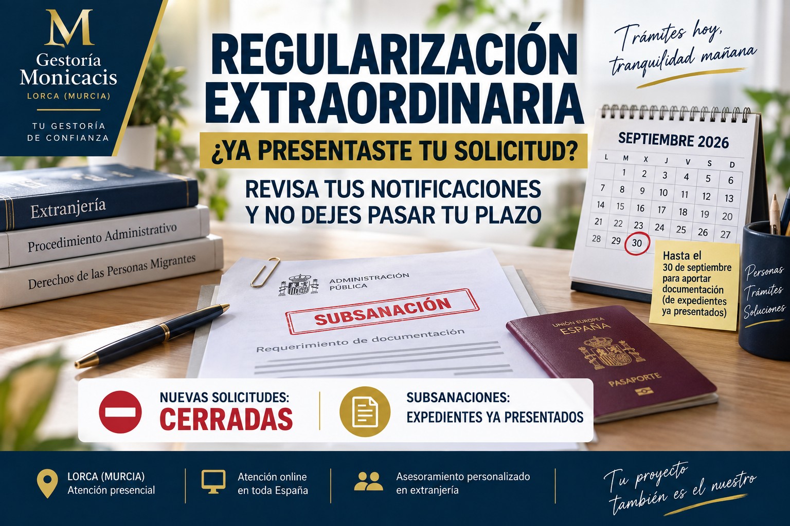 Gestoría Monicacis explica la subsanación de solicitudes de regularización extraordinaria 2026 y los plazos para aportar documentación